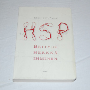 Elaine N. Aron Erityisherkkä ihminen